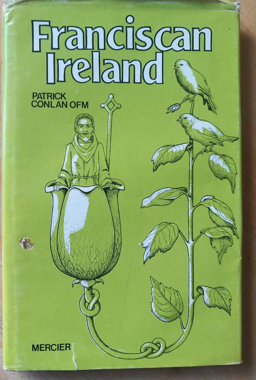Patrick Conlan - Franciscan Ireland - HB - 1978 - Vintage Mercier Press