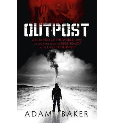 Adam Baker / Outpost