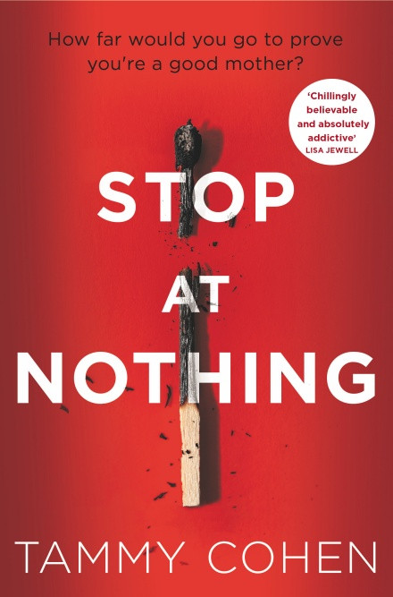 Tammy Cohen / Stop At Nothing (Hardback)