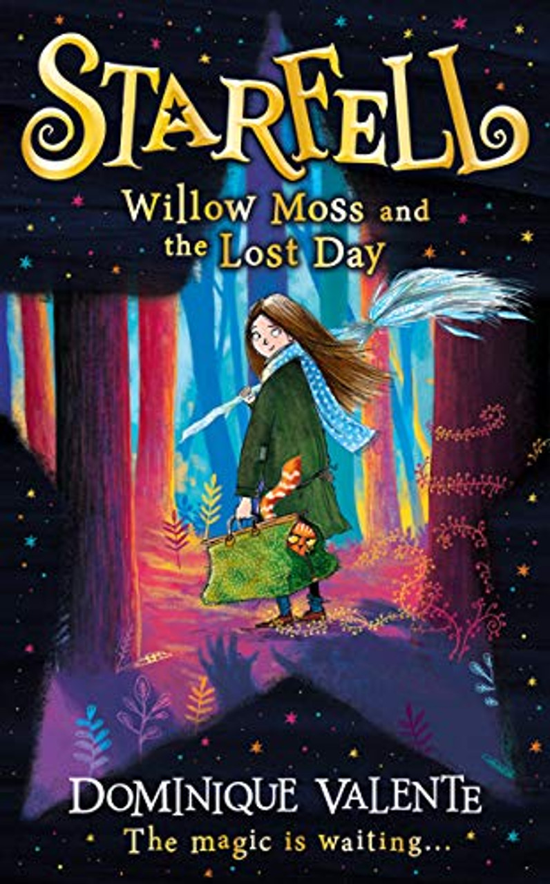 Dominique Valente / Starfell : Willow Moss and the Lost Day (Large Paperback)