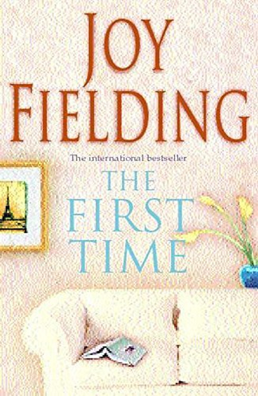 Joy Fielding / The First Time (Large Paperback)