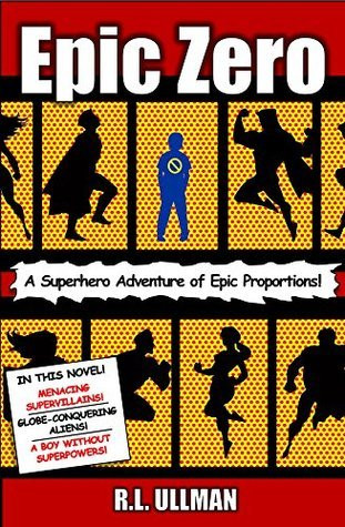 R.L. Ullman / Epic Zero (Large Paperback)