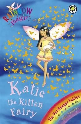 Daisy Meadows / Rainbow Magic: Katie the Kitten Fairy