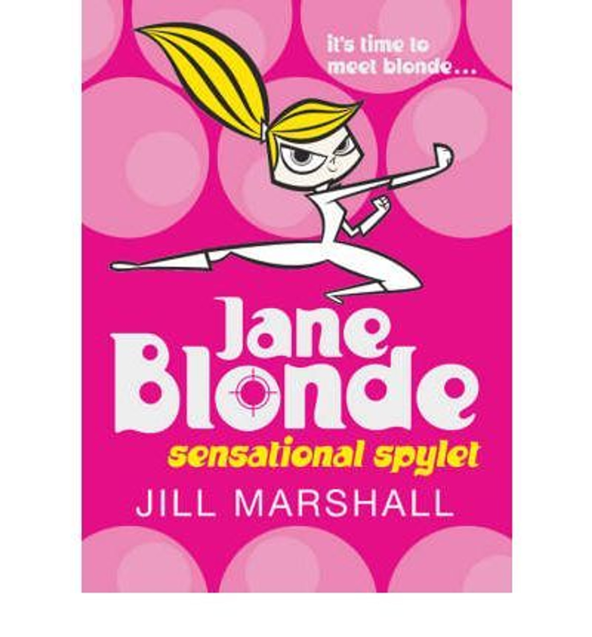 Jill Marshall / Jane Blonde: Sensational Spylet