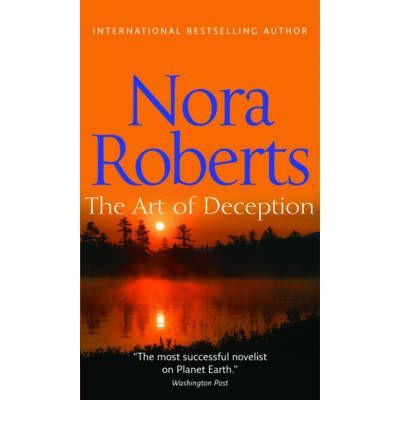 Nora Roberts / The Art of Deception