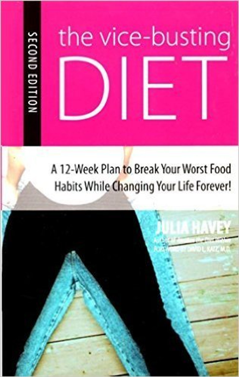 Julia Harvey / The Vice-Busting Diet