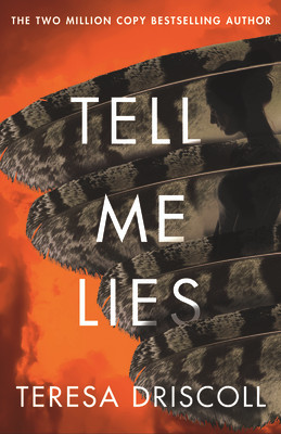 Teresa Driscoll / Tell Me Lies