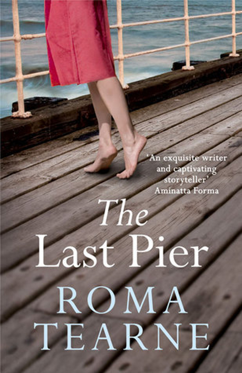 Roma Tearne / The Last Pier