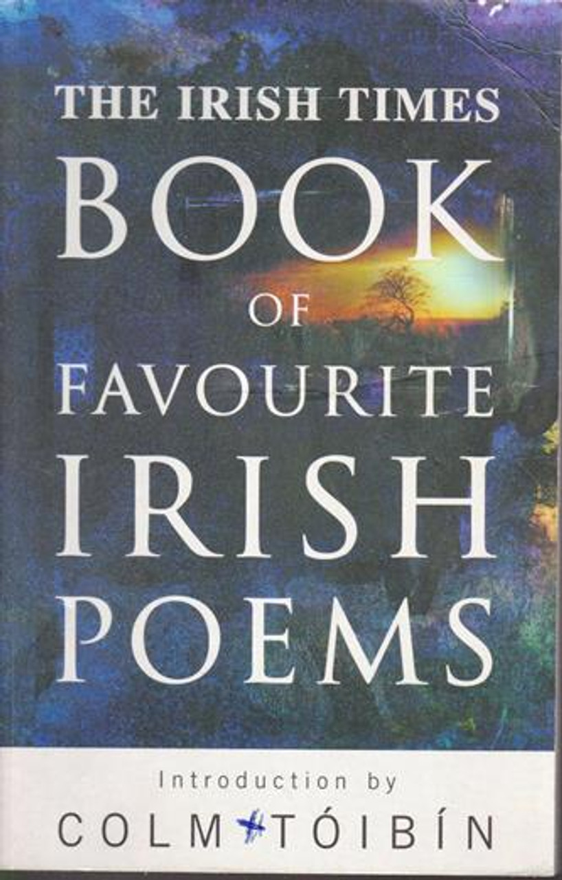 Colm Tóibín ( Editor) / The Irish Times Book of Favourite Irish Poems (Large Paperback)