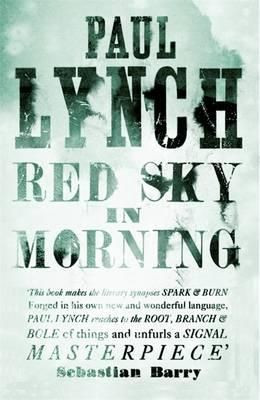 Paul Lynch / Red Sky in Morning (Large Paperback)