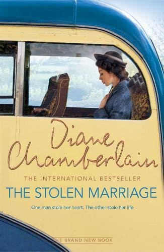 Diane Chamberlain / The Stolen Marriage (Hardback)