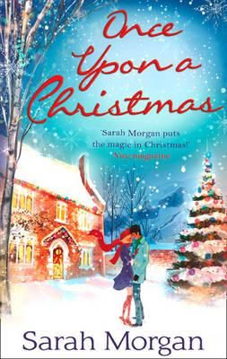 Sarah Morgan / Once Upon a Christmas