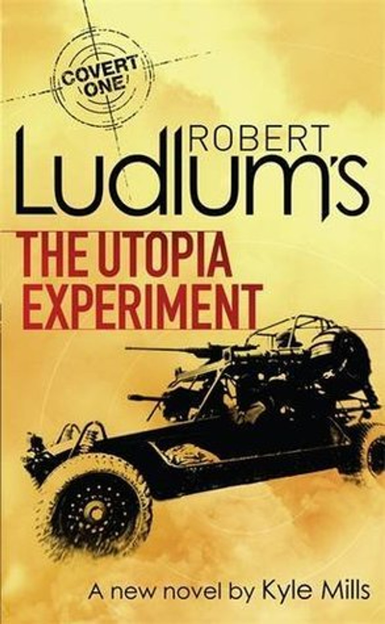 Kyle Mills, Robert Ludlum / The Utopia Experiment (Large Paperback)