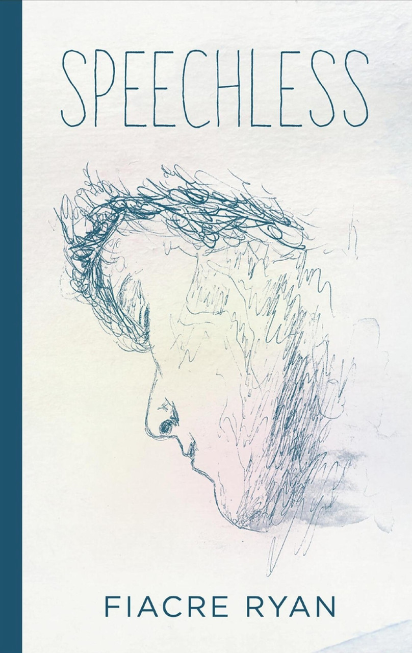 Fiacre Ryan / Speechless (Hardback)
