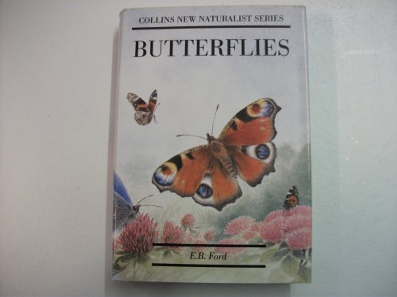 E.B. Ford / New Naturalist - Butterflies (Hardback)