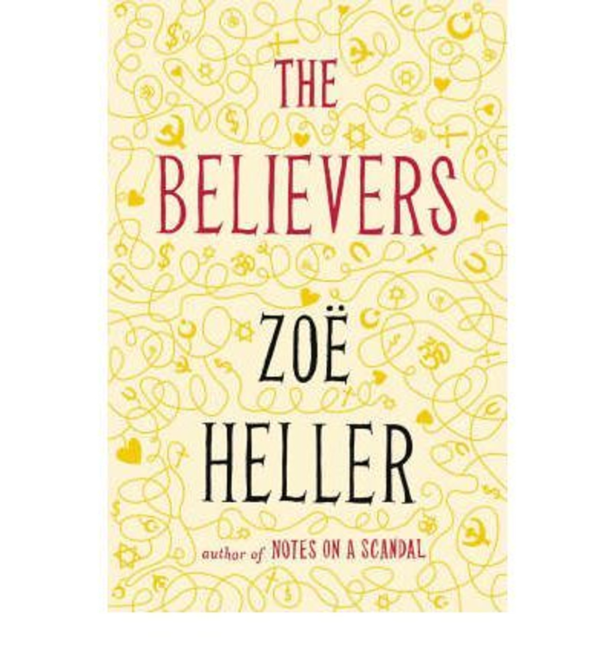 Zoe Heller / The Believers (Large Paperback)