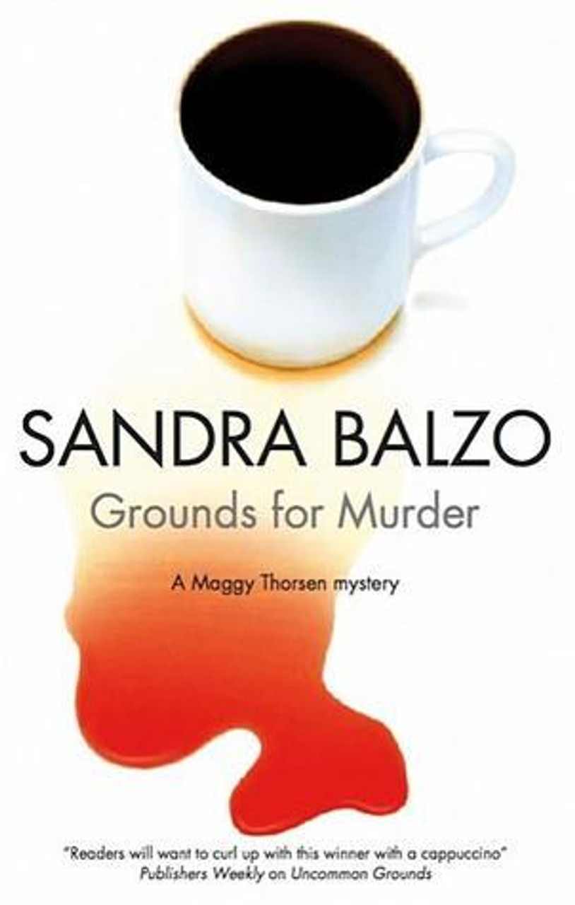 Sandra Balzo / Grounds for Murder (Hardback)