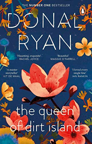 Donal Ryan / The Queen of Dirt Island
