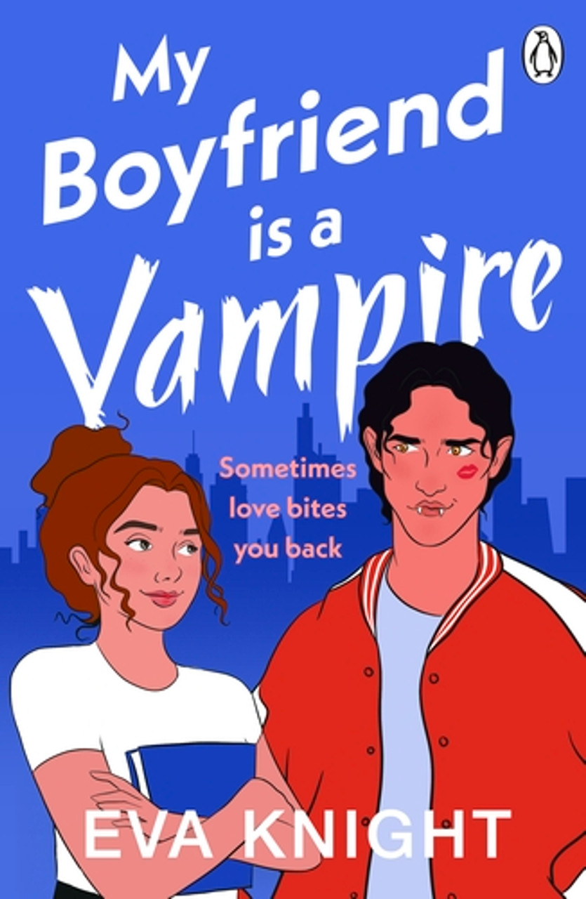 Eva Knight / My Boyfriend Is a Vampire