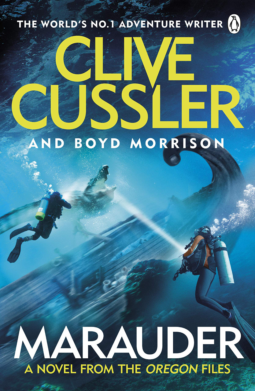 Clive Cussler, Boyd Morrison / Marauder ( Oregon Files)