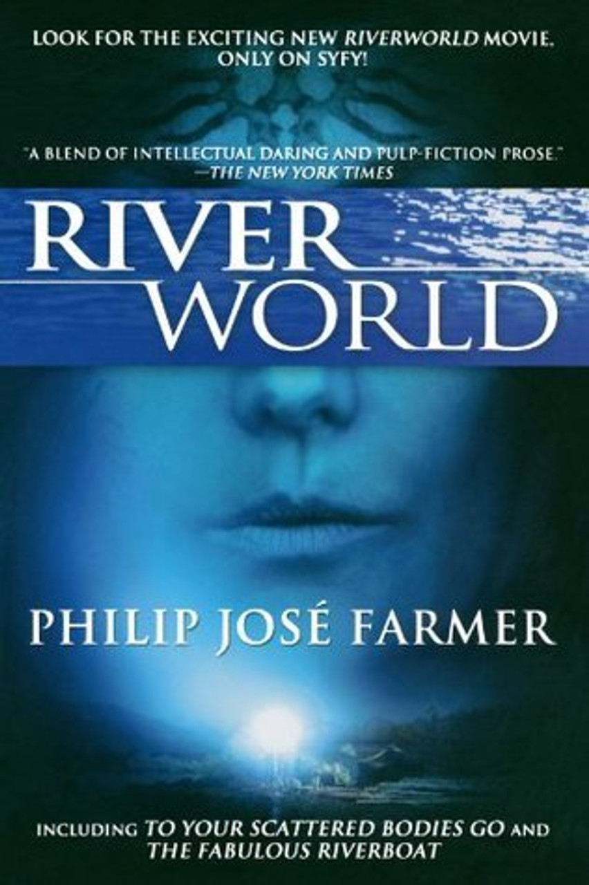 Philip José Farmer / Riverworld: To Your Scattered Bodies Go/The Fabulous Riverboat (Large Paperback)