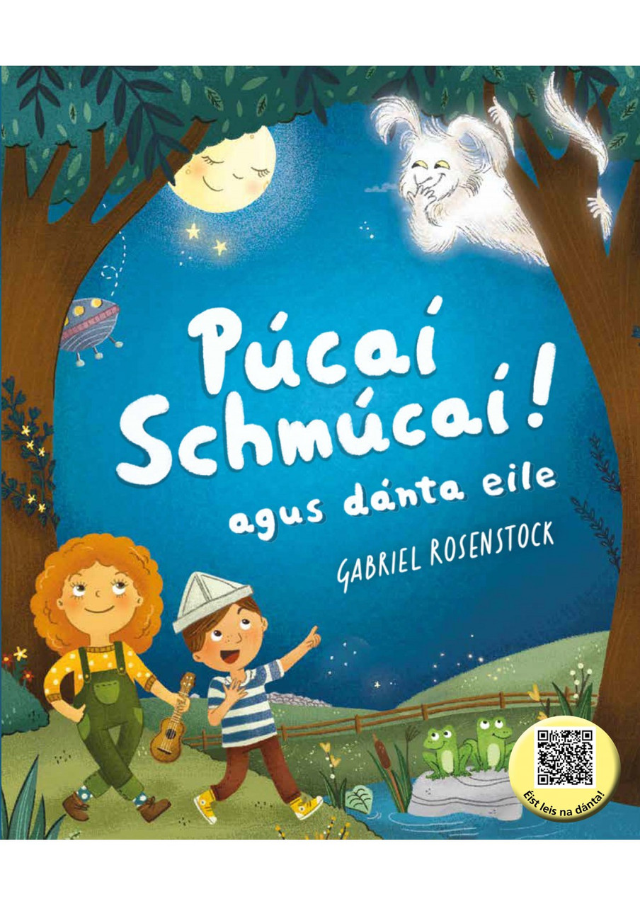 Gabriel Rosenstock - Púcaí Schmúcaí agus Dánta Eile - HB - As Gaeilge - BRAND NEW ( Le Cód QR)