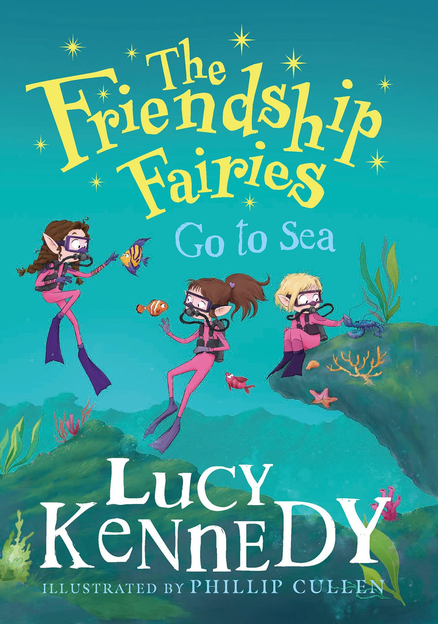 Lucy Kennedy / The Friendship Fairies Go To Sea (Large Paperback)