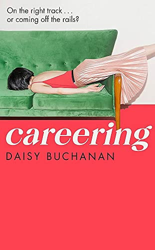 Daisy Buchanan / Careering (Large Paperback)