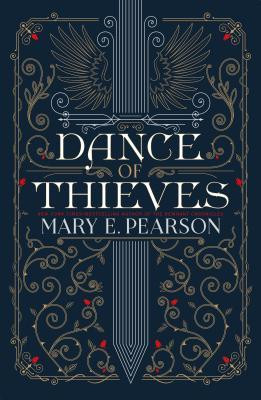 Mary E. Pearson / Dance of Thieves (  Remnant Chronicles ) (Large Paperback)