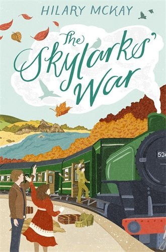 Hilary McKay / The Skylarks’ War (Hardback)