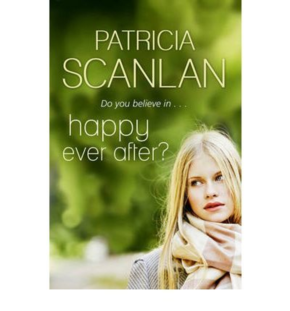 Patricia Scanlan / Happy Ever After (Large Paperback)