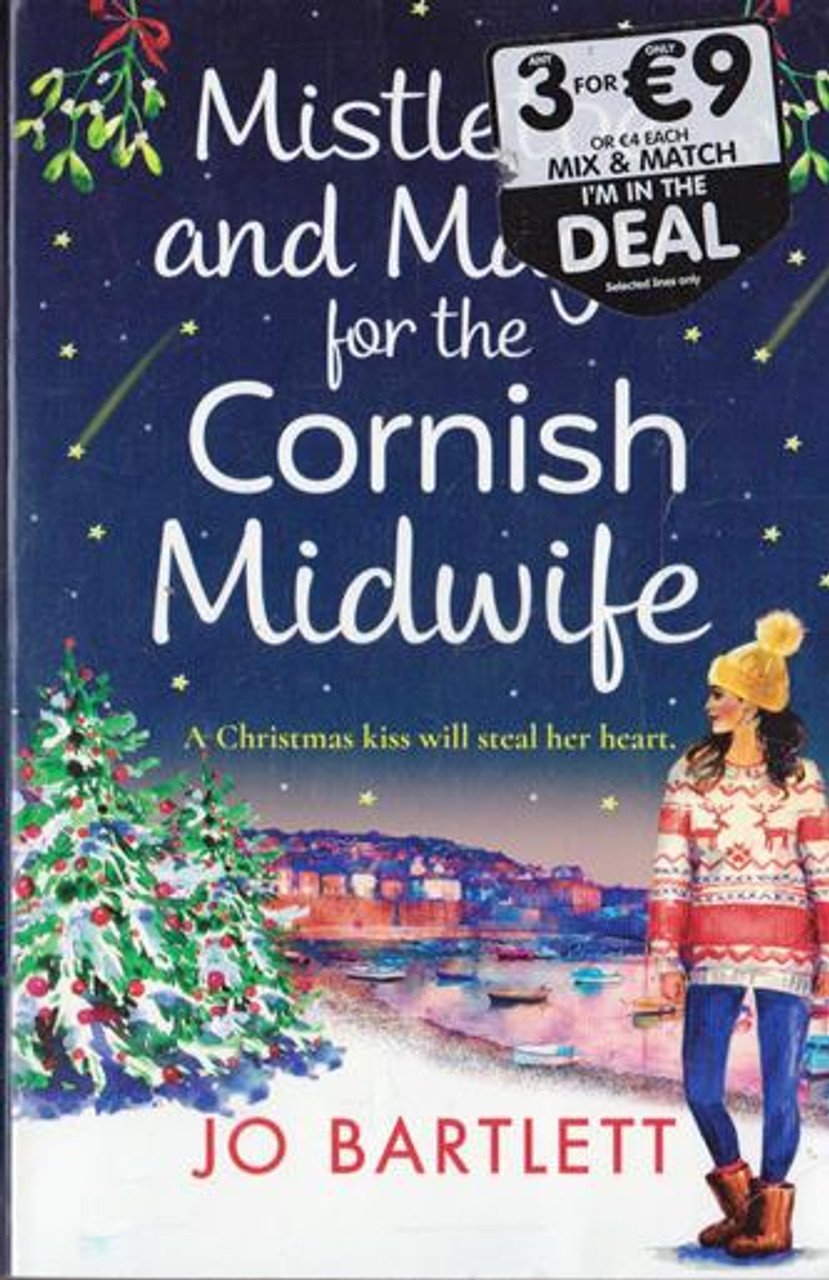 Jo Bartlett / Mistletoe and Magic for the Cornish Midwife