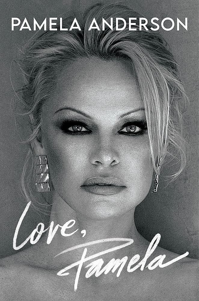 Pamela Anderson / Love, Pamela (Large Paperback)