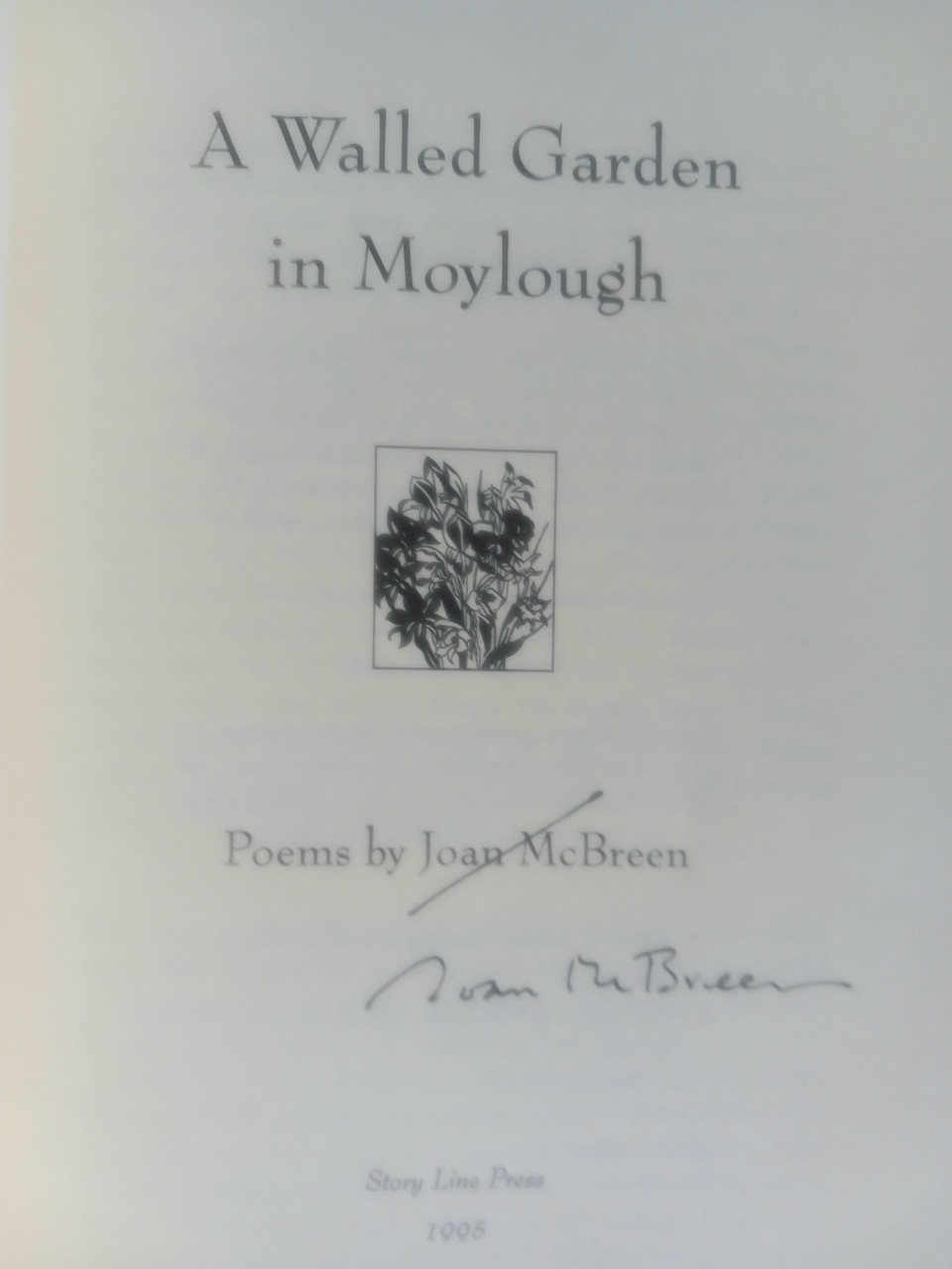 Joan McBreen - A Walled Garden in Moylough - PB - SIGNED -1995