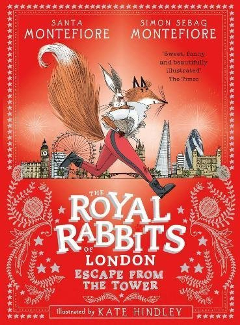 Simon Sebag Montefiore ,  Santa Montefiore / The Royal Rabbits of London #2 Escape From the Tower