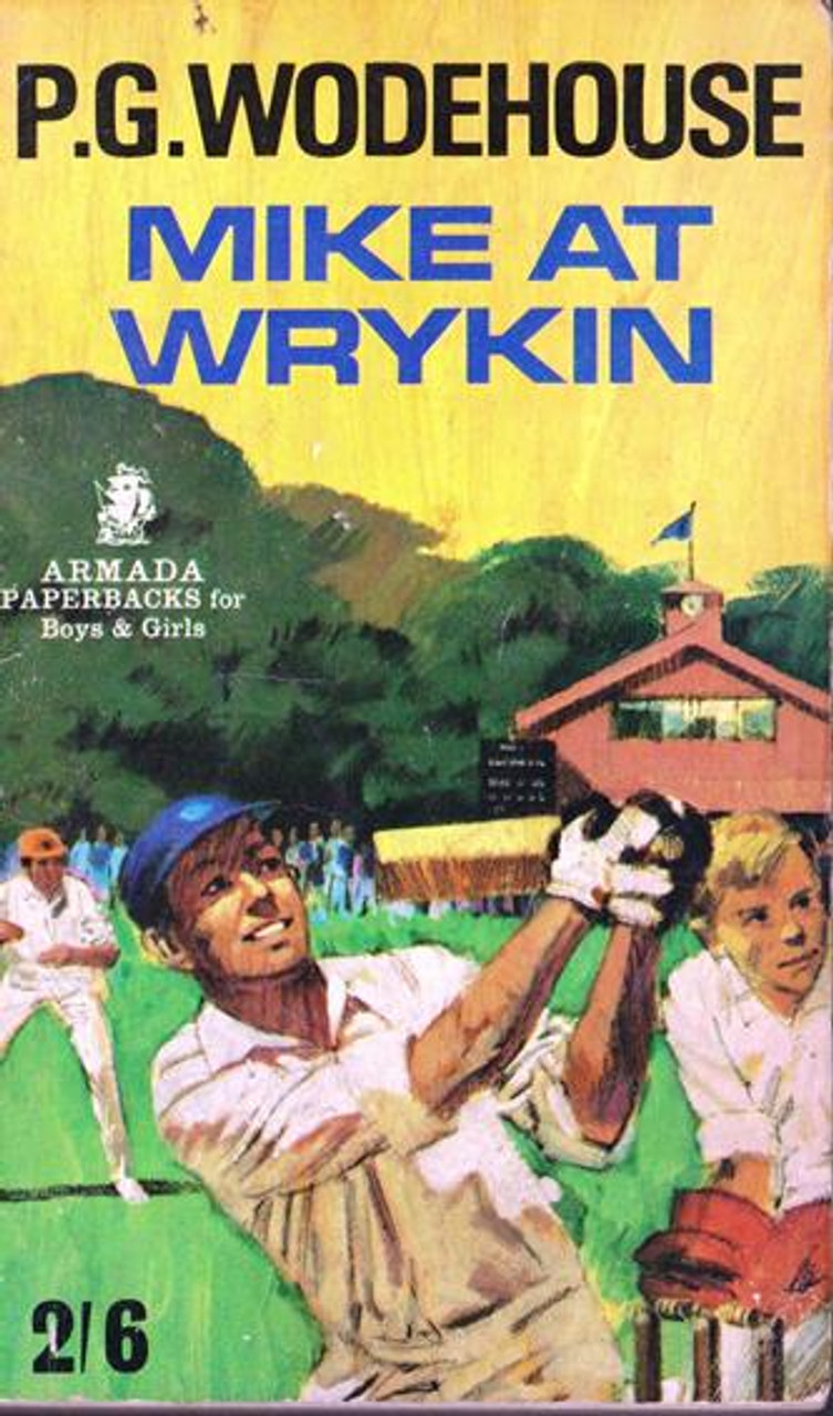 P.G. Wodehouse / Mike at Wrykin (Vintage Paperback)