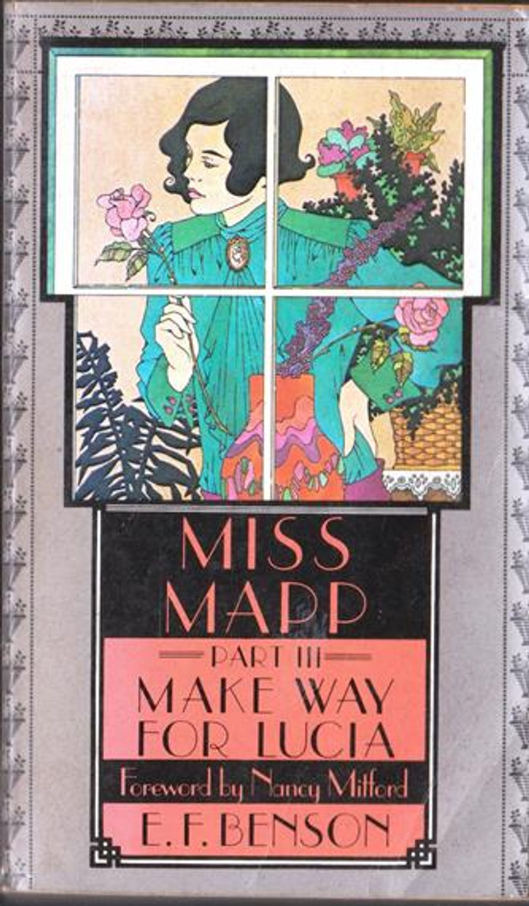 E.F. Benson / Miss Mapp: Part III - Make way for Lucia (Vintage Paperback)