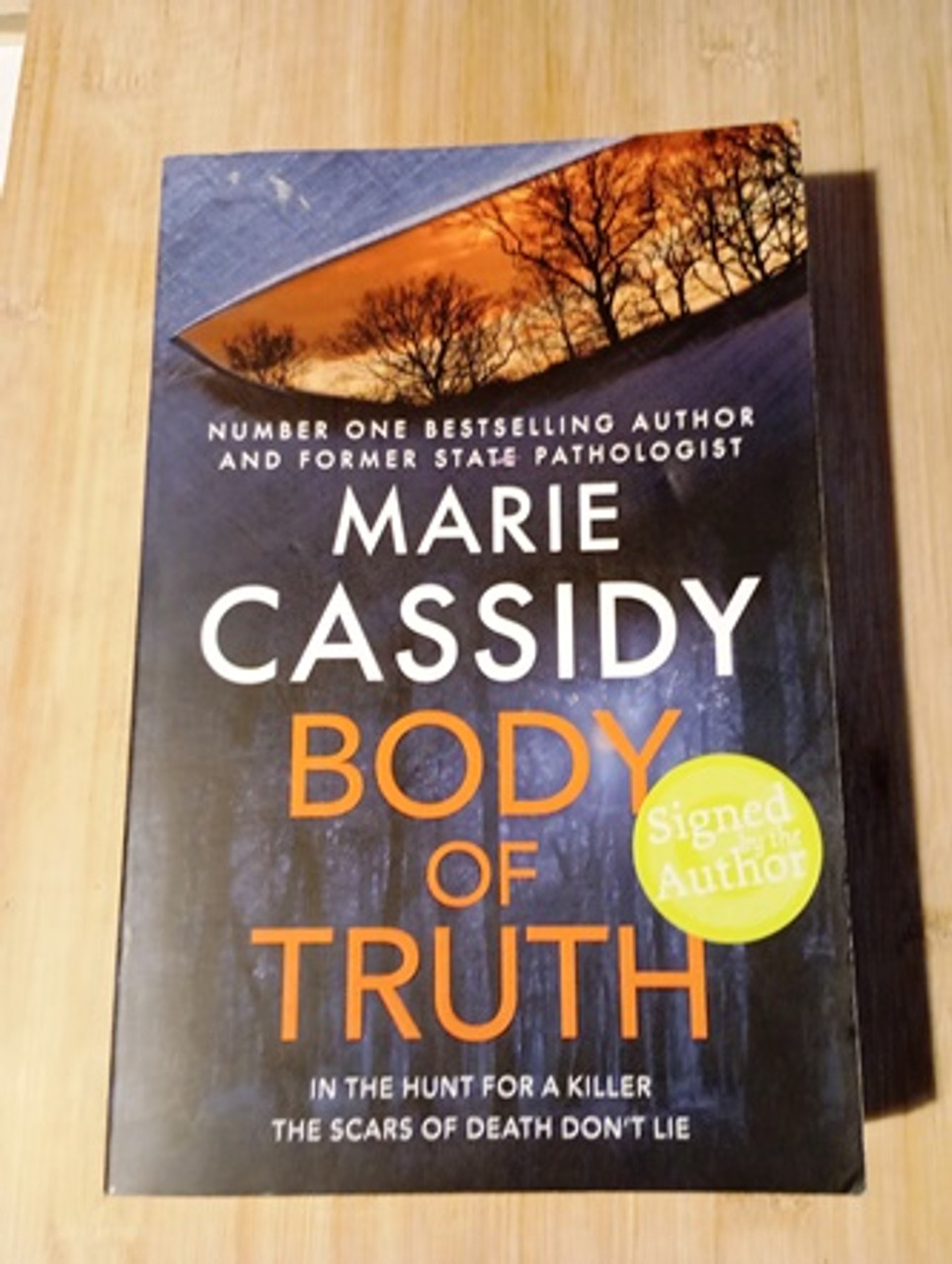 Marie Cassidy / Body of Truth (Signed by the Author) (Large Paperback)