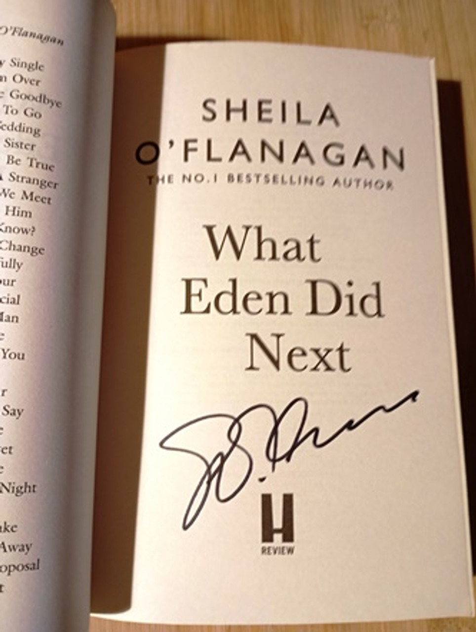 Sheila O'Flanagan / What Eden Did Next... (Signed by the Author) (Large Paperback)