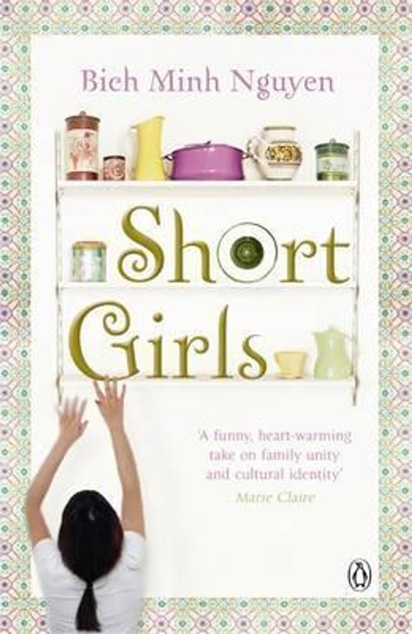 Bich Minh Nguyen / Short Girls