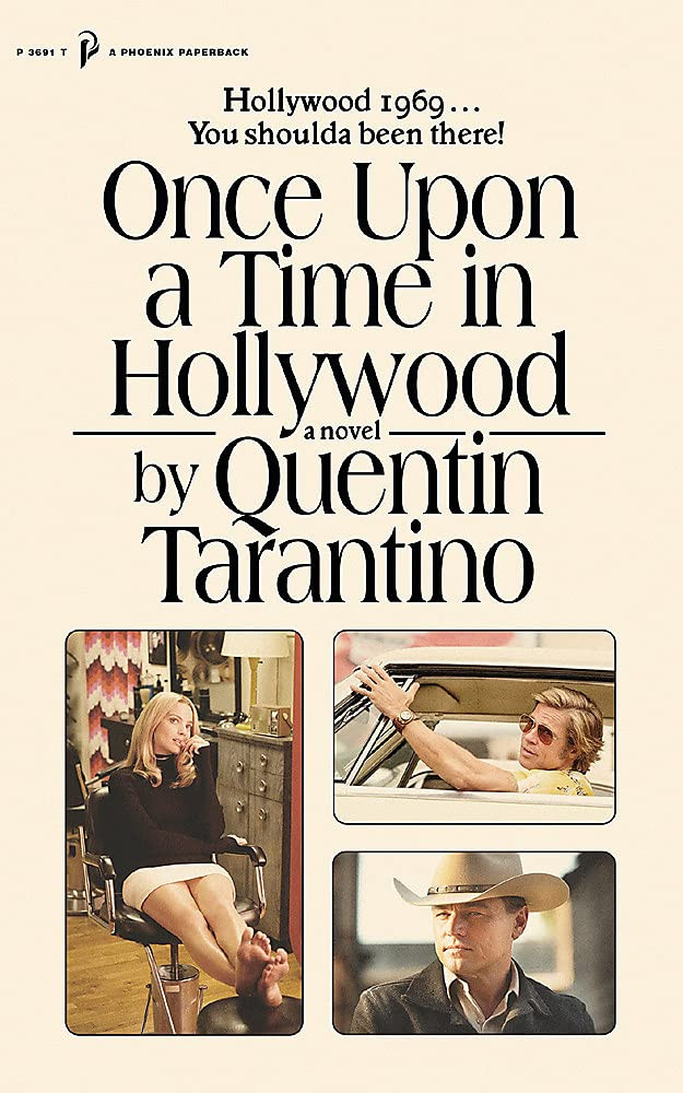 Quentin Tarantino / Once Upon a Time in Hollywood