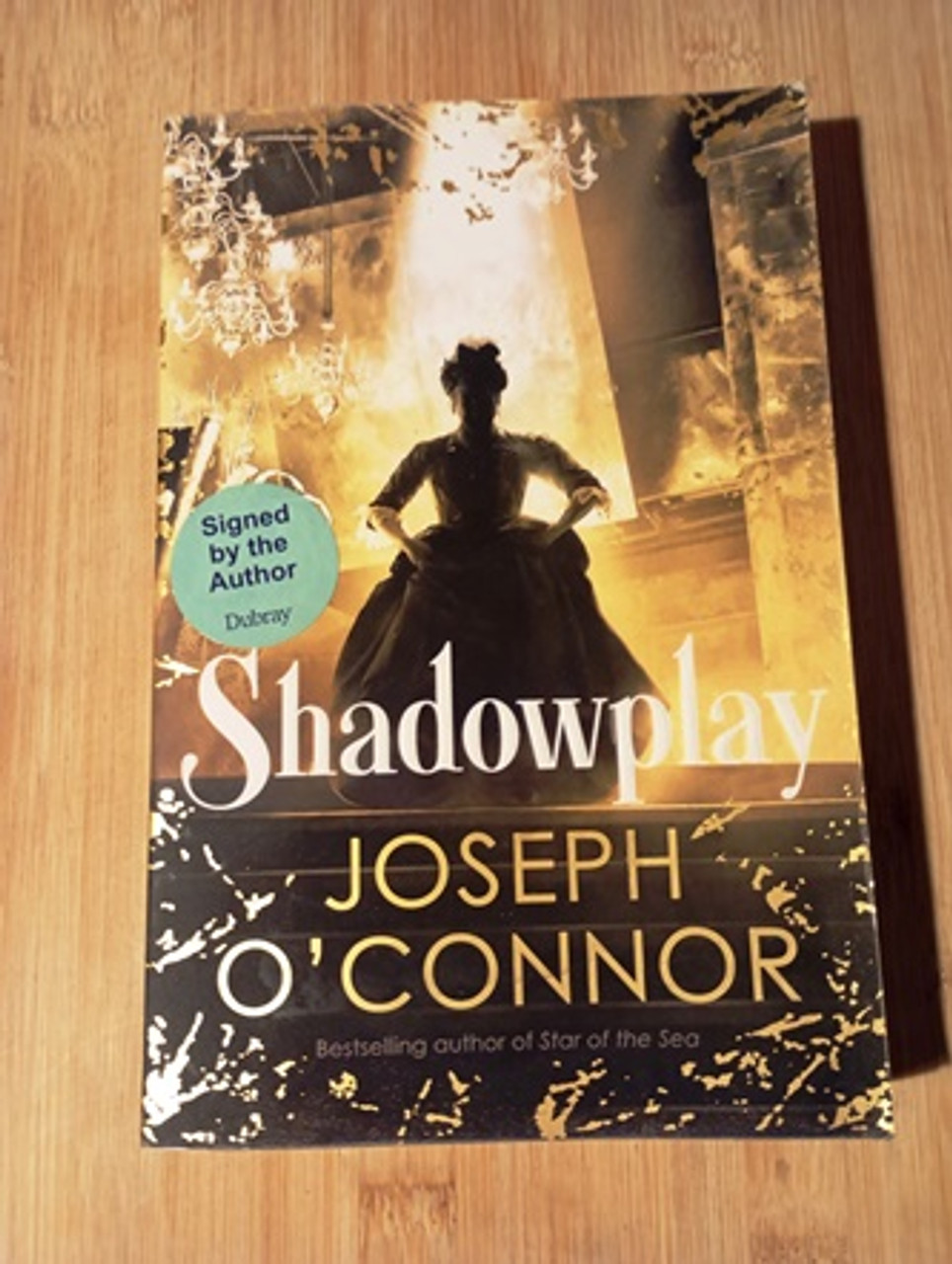 Joseph O'Connor / Shadowplay (Signed by the Author) (Large Paperback)