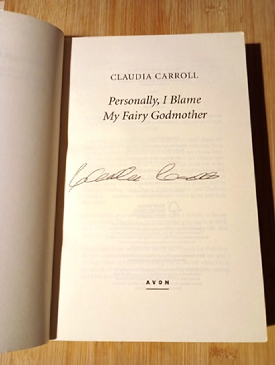 Claudia Carroll / Personally I Blame My Fairy Godmother (Signed by the Author) (Large Paperback)