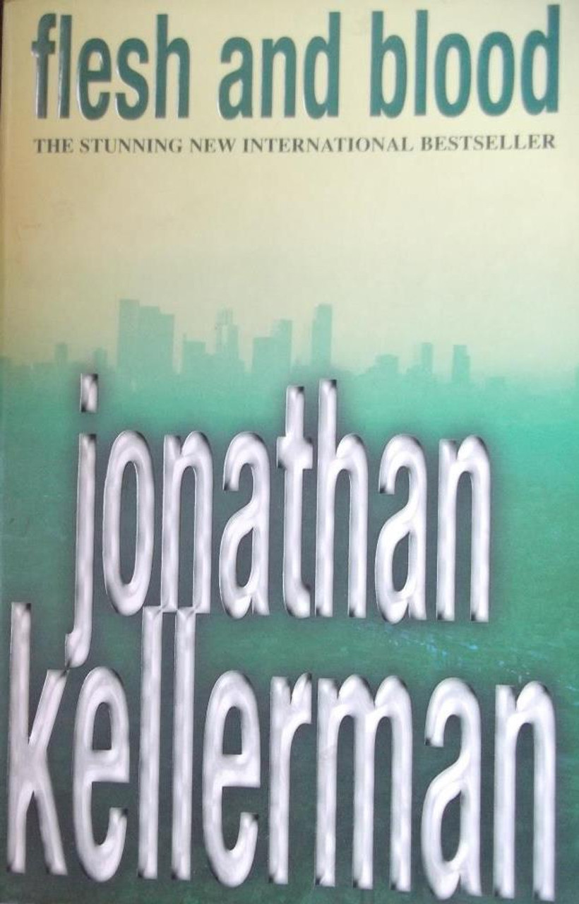 Jonathan Kellerman / Flesh And Blood (Alex Delaware Series - Book 15)