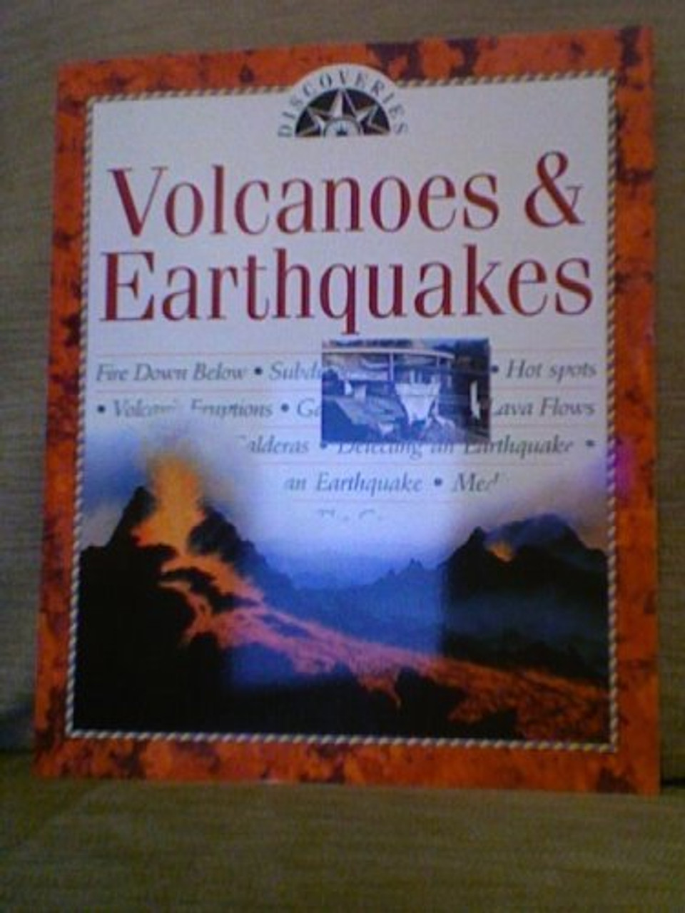 Volcanoes and Earthquakes (Children's Picture Book)