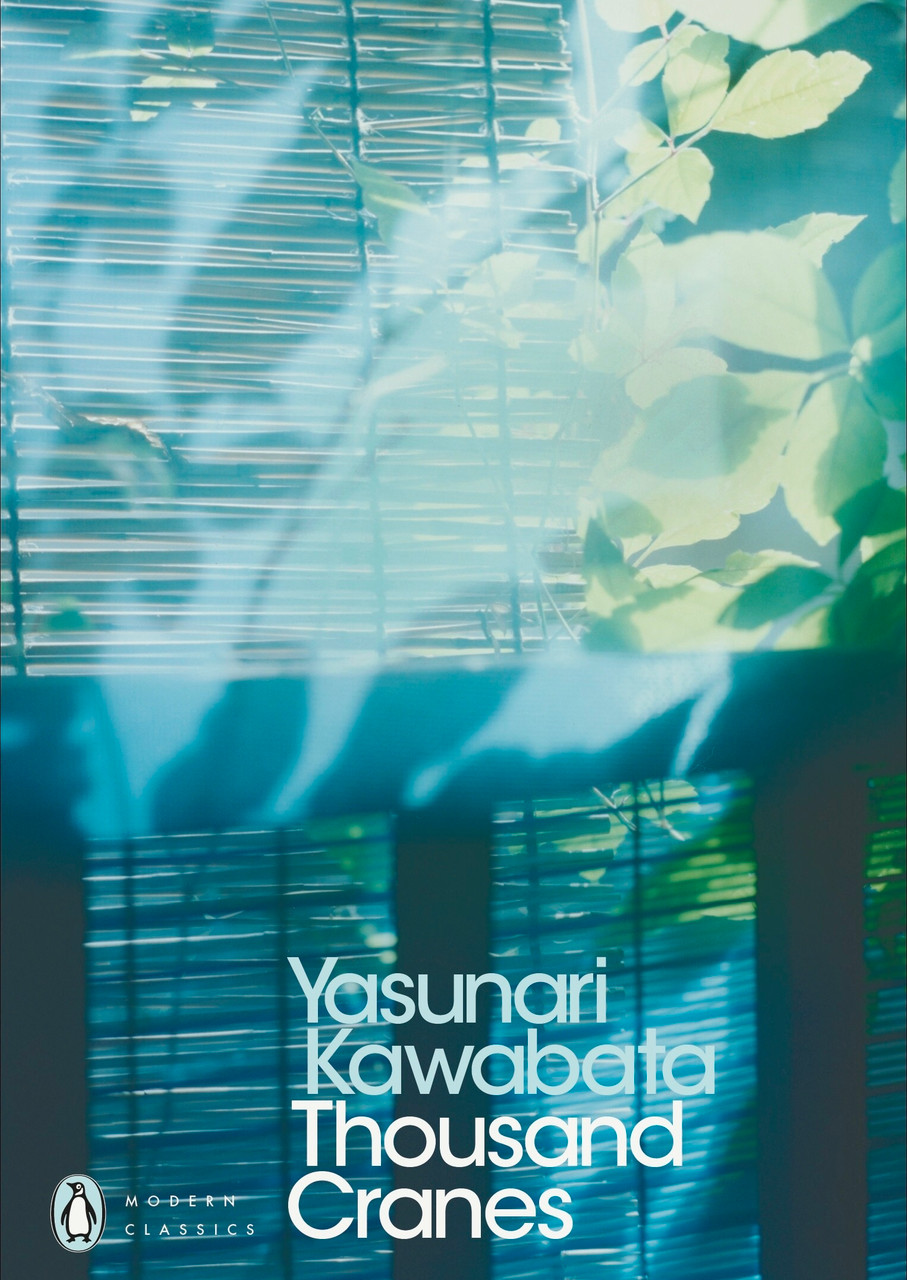 Yasunari Kawabata / Thousand Cranes