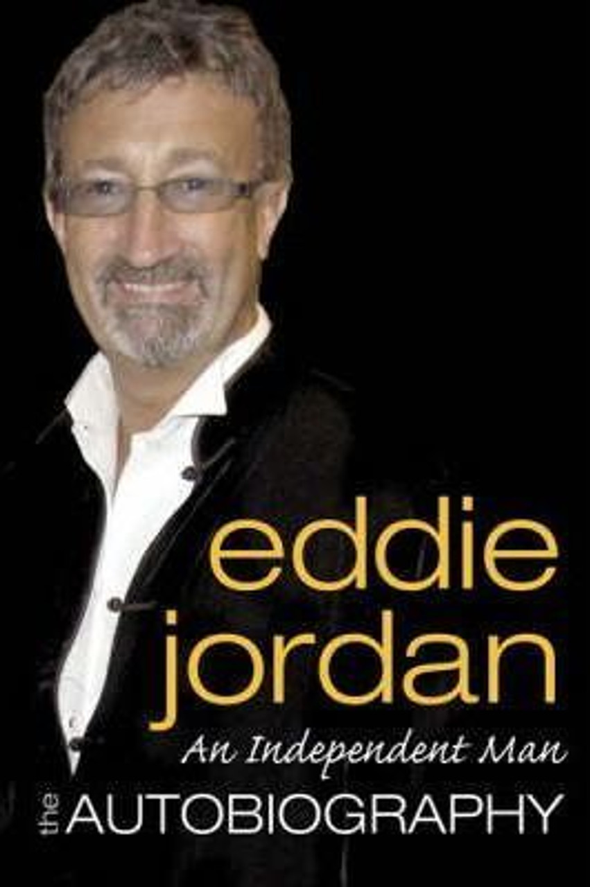 Eddie Jordan / An Independent Man (Large Paperback)