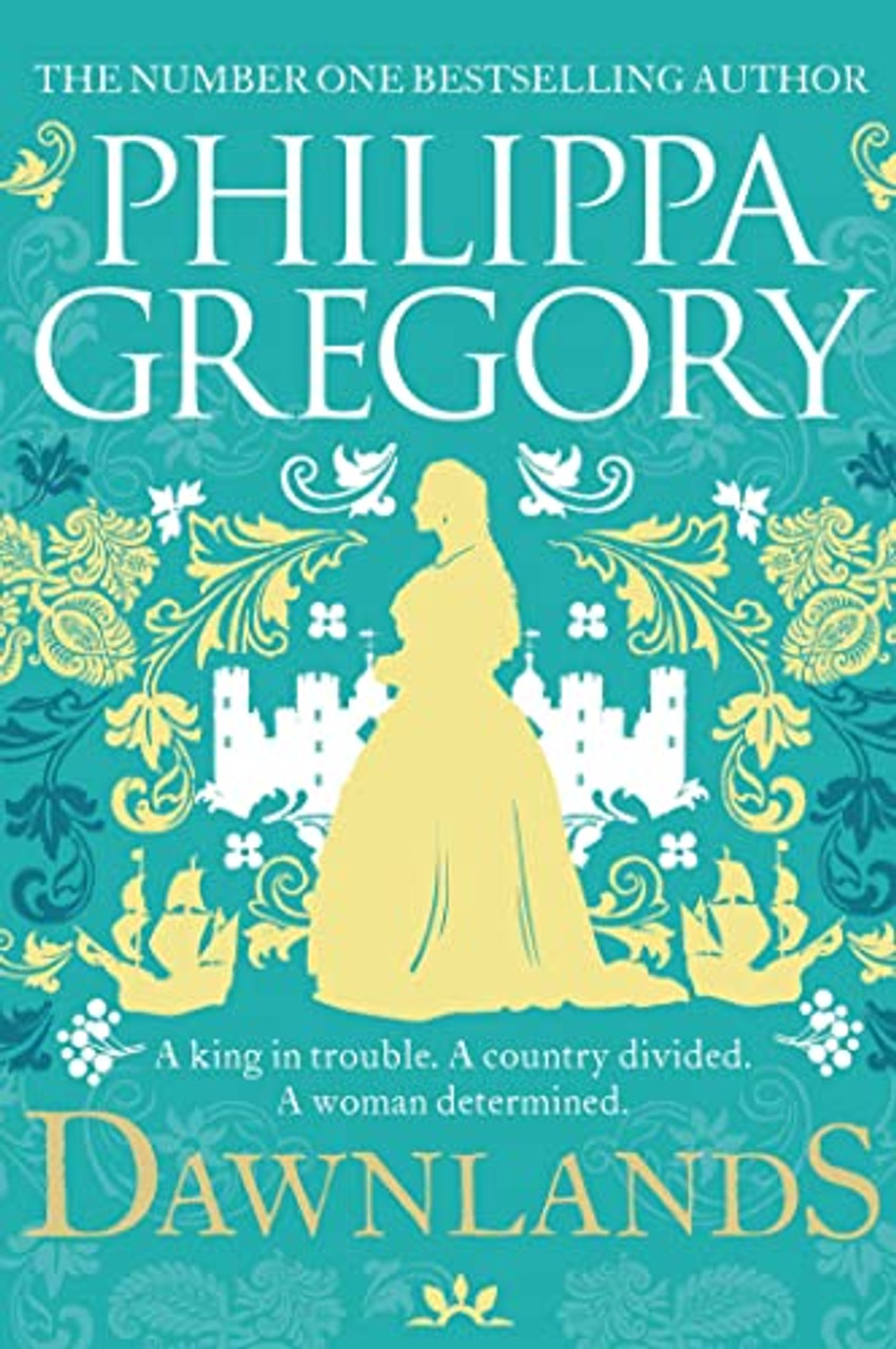 Philippa Gregory / Dawnlands