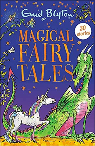 Enid Blyton / Magical Fairy Tales