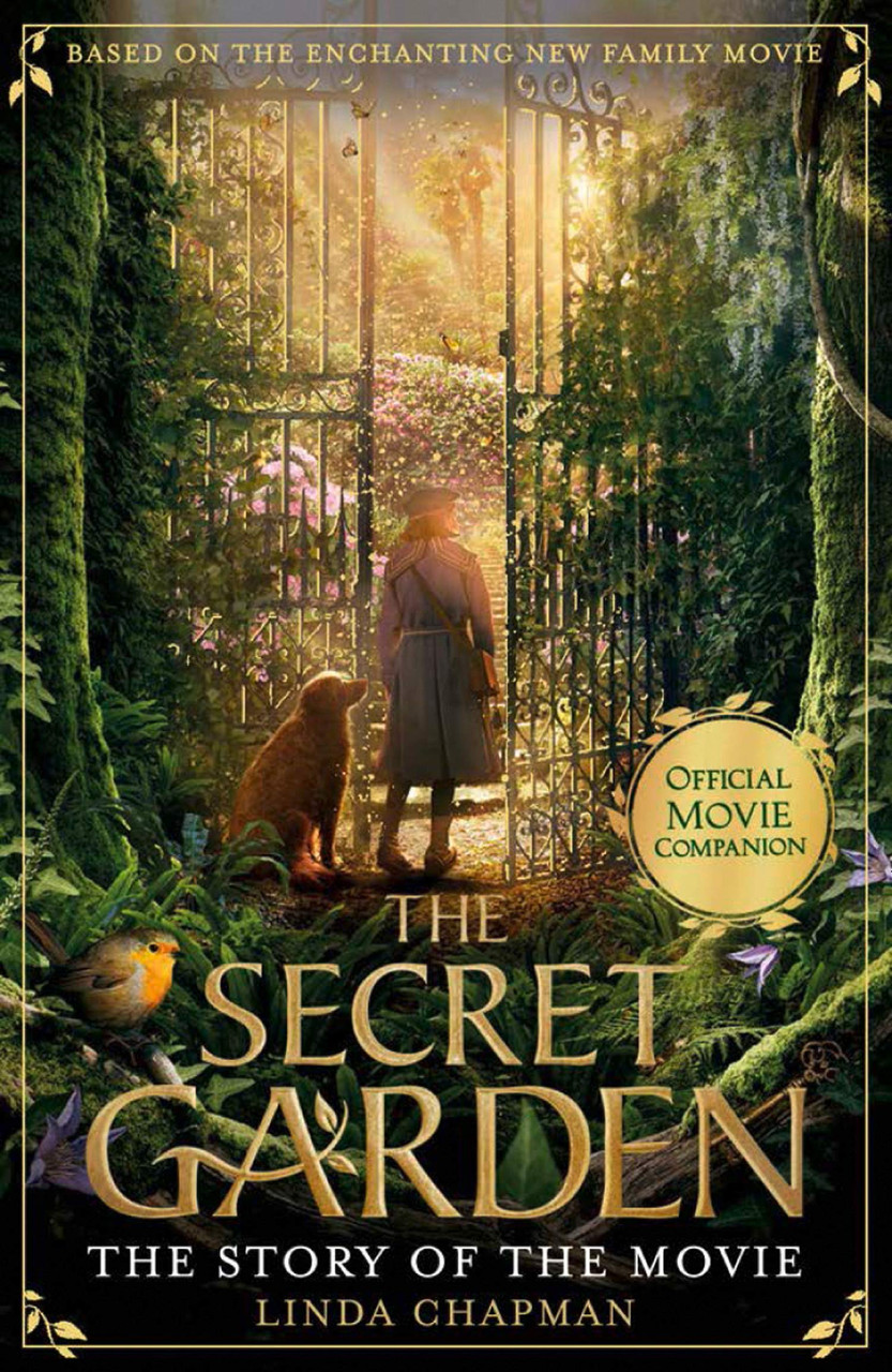 Linda Chapman / The Secret Garden: The Story of the Movie